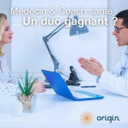 Médecin et coach de santé, un duo gagnant !